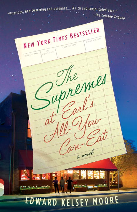 Edward Kelsey Moore/The Supremes at Earl's All-You-Can-Eat